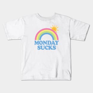 MONDAY SUCKS RAINBOW Kids T-Shirt